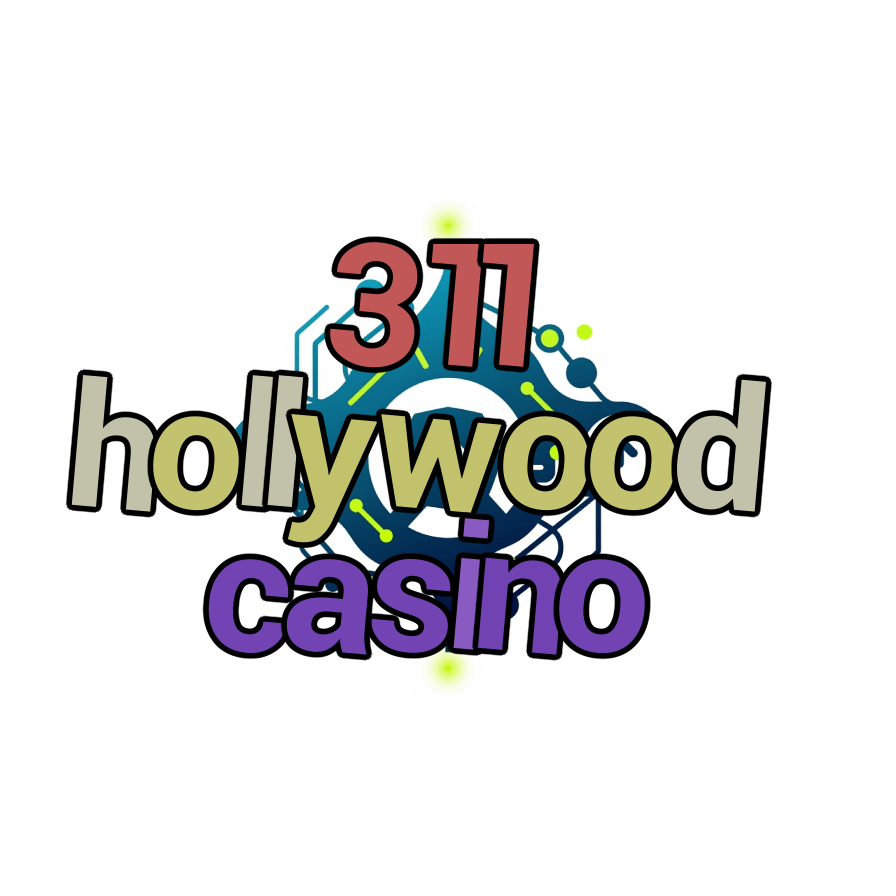 311 hollywood casino